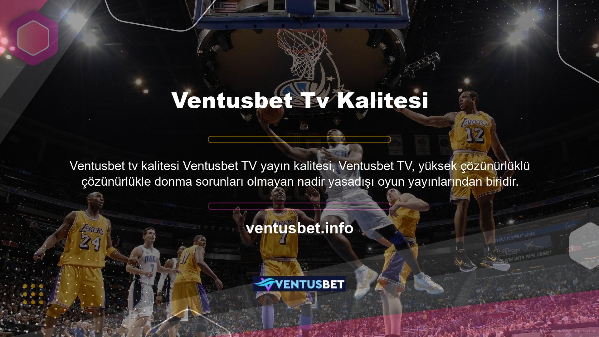 Yayın kalitesi internetin ne kadar hızlı olduğunu gösterecektir